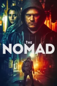ดูหนัง ออนไลน์ The Nomad (2023)